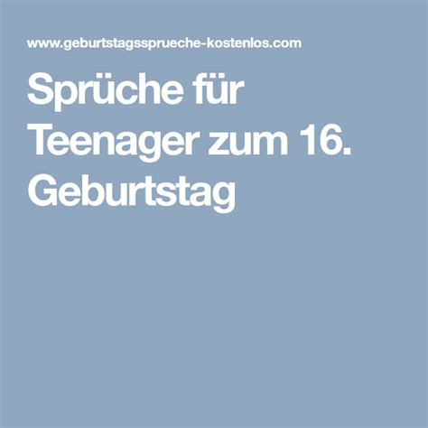 16. geburtstag sprüche|geburtstag zum 16ten freund.